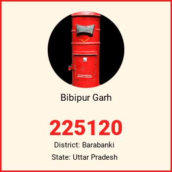 Bibipur Garh pin code, district Barabanki in Uttar Pradesh