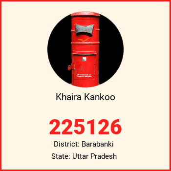 Khaira Kankoo pin code, district Barabanki in Uttar Pradesh