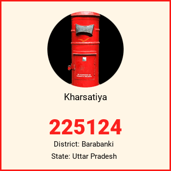 Kharsatiya pin code, district Barabanki in Uttar Pradesh