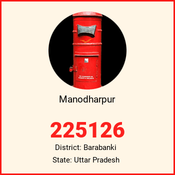 Manodharpur pin code, district Barabanki in Uttar Pradesh