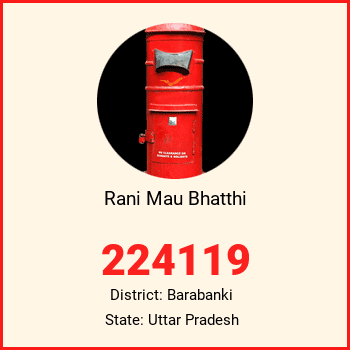 Rani Mau Bhatthi pin code, district Barabanki in Uttar Pradesh