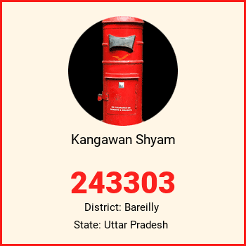 Kangawan Shyam pin code, district Bareilly in Uttar Pradesh