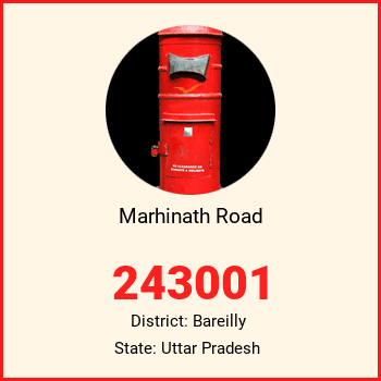 Marhinath Road pin code, district Bareilly in Uttar Pradesh