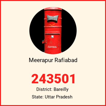 Meerapur Rafiabad pin code, district Bareilly in Uttar Pradesh
