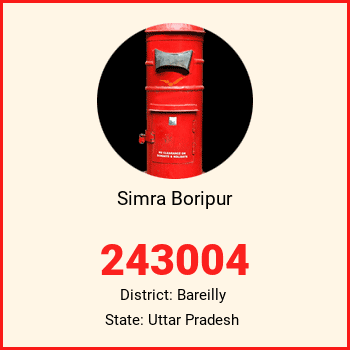 Simra Boripur pin code, district Bareilly in Uttar Pradesh