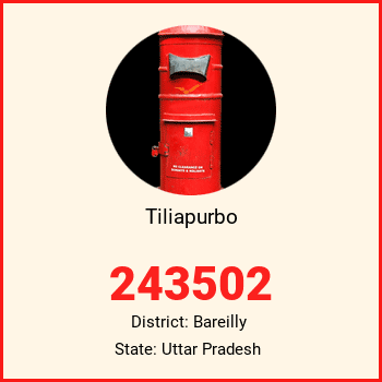 Tiliapurbo pin code, district Bareilly in Uttar Pradesh