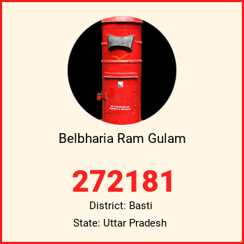 Belbharia Ram Gulam pin code, district Basti in Uttar Pradesh