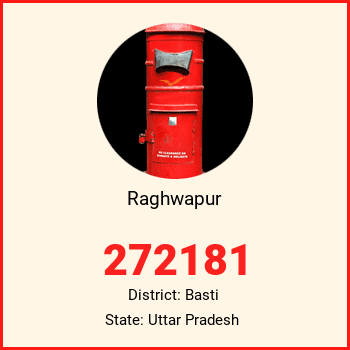 Raghwapur pin code, district Basti in Uttar Pradesh