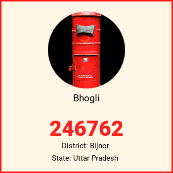 Bhogli pin code, district Bijnor in Uttar Pradesh