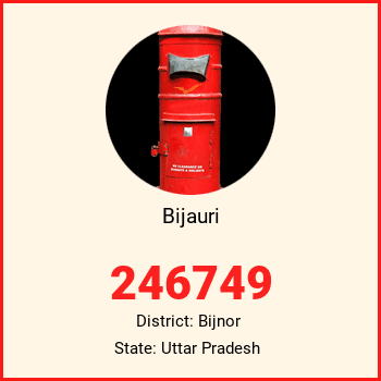 Bijauri pin code, district Bijnor in Uttar Pradesh