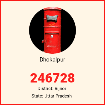 Dhokalpur pin code, district Bijnor in Uttar Pradesh