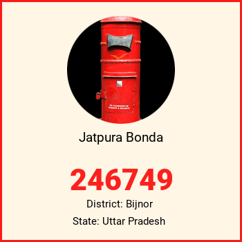Jatpura Bonda pin code, district Bijnor in Uttar Pradesh