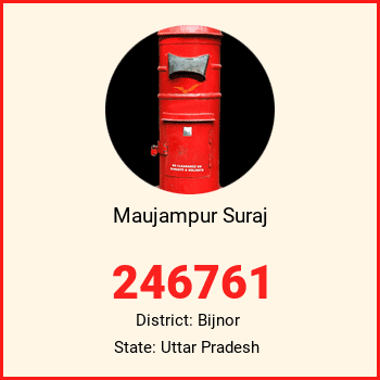 Maujampur Suraj pin code, district Bijnor in Uttar Pradesh