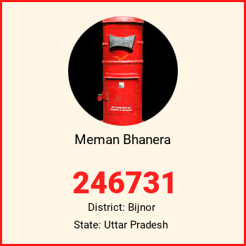 Meman Bhanera pin code, district Bijnor in Uttar Pradesh