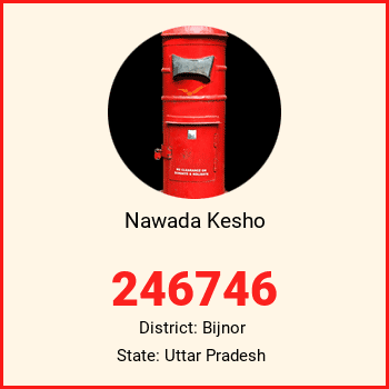 Nawada Kesho pin code, district Bijnor in Uttar Pradesh