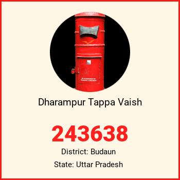 Dharampur Tappa Vaish pin code, district Budaun in Uttar Pradesh