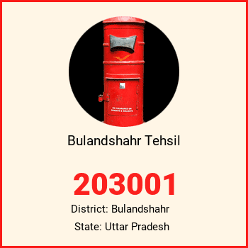 Bulandshahr Tehsil pin code, district Bulandshahr in Uttar Pradesh