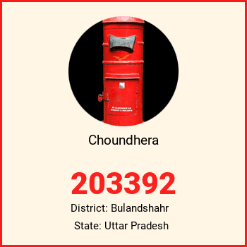 Choundhera pin code, district Bulandshahr in Uttar Pradesh