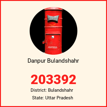 Danpur Bulandshahr pin code, district Bulandshahr in Uttar Pradesh