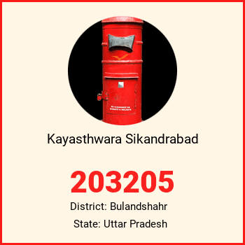 Kayasthwara Sikandrabad pin code, district Bulandshahr in Uttar Pradesh