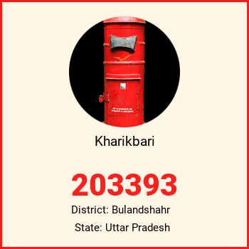 Kharikbari pin code, district Bulandshahr in Uttar Pradesh