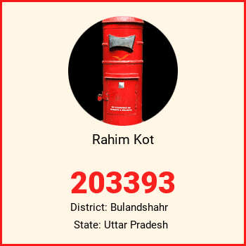 Rahim Kot pin code, district Bulandshahr in Uttar Pradesh