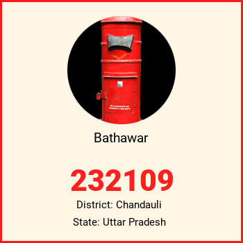 Bathawar pin code, district Chandauli in Uttar Pradesh