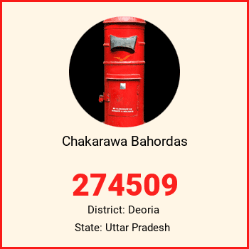 Chakarawa Bahordas pin code, district Deoria in Uttar Pradesh