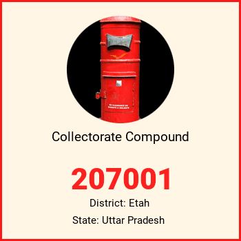 Collectorate Compound pin code, district Etah in Uttar Pradesh