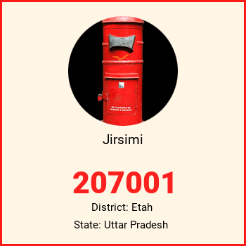 Jirsimi pin code, district Etah in Uttar Pradesh