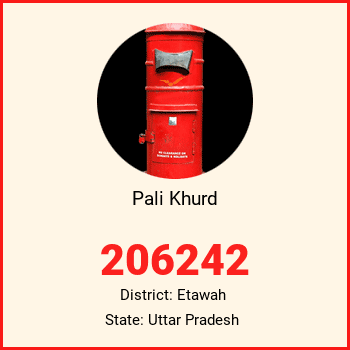 Pali Khurd pin code, district Etawah in Uttar Pradesh