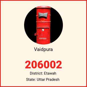 Vaidpura pin code, district Etawah in Uttar Pradesh