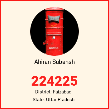 Ahiran Subansh pin code, district Faizabad in Uttar Pradesh