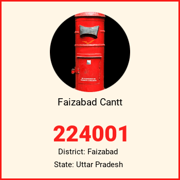 Faizabad Cantt pin code, district Faizabad in Uttar Pradesh