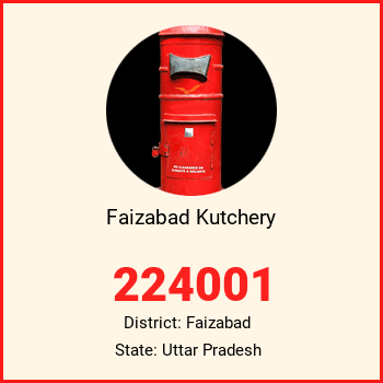 Faizabad Kutchery pin code, district Faizabad in Uttar Pradesh