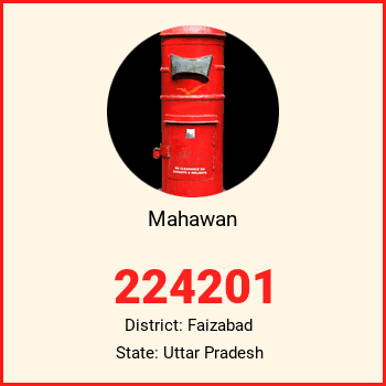 Mahawan pin code, district Faizabad in Uttar Pradesh