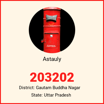 Astauly pin code, district Gautam Buddha Nagar in Uttar Pradesh