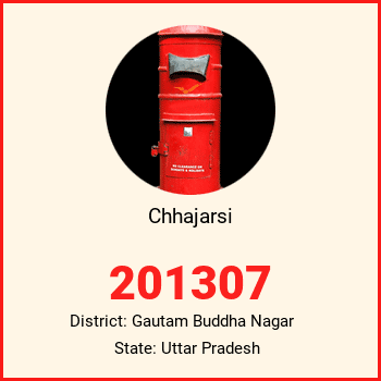 Chhajarsi pin code, district Gautam Buddha Nagar in Uttar Pradesh