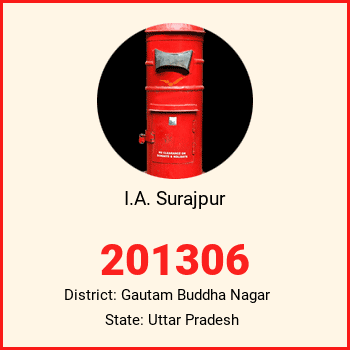 I.A. Surajpur pin code, district Gautam Buddha Nagar in Uttar Pradesh
