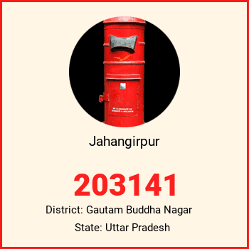 Jahangirpur pin code, district Gautam Buddha Nagar in Uttar Pradesh