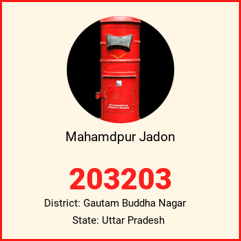 Mahamdpur Jadon pin code, district Gautam Buddha Nagar in Uttar Pradesh