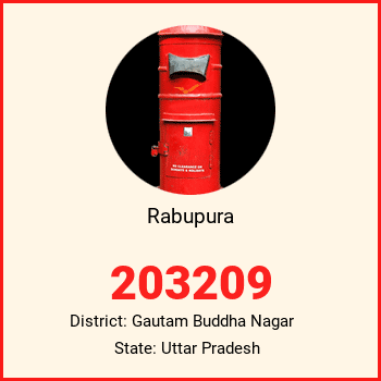 Rabupura pin code, district Gautam Buddha Nagar in Uttar Pradesh