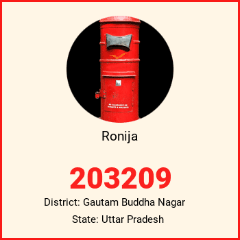 Ronija pin code, district Gautam Buddha Nagar in Uttar Pradesh