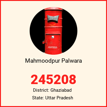 Mahmoodpur Palwara pin code, district Ghaziabad in Uttar Pradesh