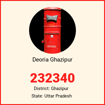 Deoria Ghazipur pin code, district Ghazipur in Uttar Pradesh