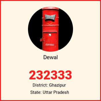 Dewal pin code, district Ghazipur in Uttar Pradesh
