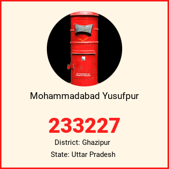 Mohammadabad Yusufpur pin code, district Ghazipur in Uttar Pradesh
