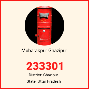 Mubarakpur Ghazipur pin code, district Ghazipur in Uttar Pradesh