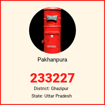 Pakhanpura pin code, district Ghazipur in Uttar Pradesh