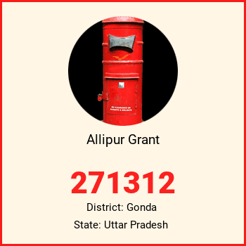 Allipur Grant pin code, district Gonda in Uttar Pradesh
